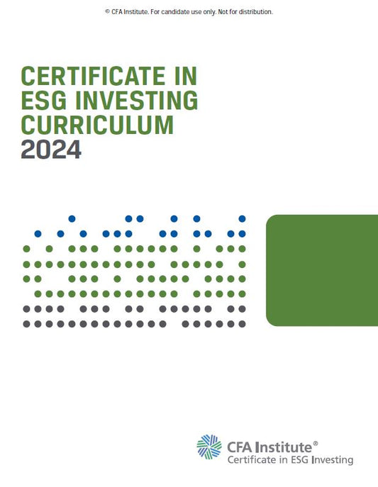 Certificate in ESG Investing Curriculum 2024 Study Book