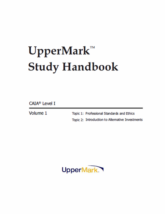 CAIA 2025 UpperMark Level 1 Study Handbook and Formula Sheet